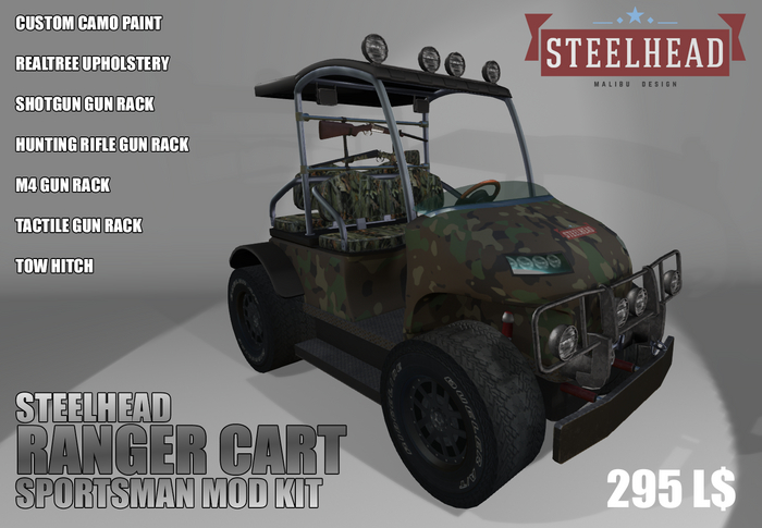 STEELHEAD RANGER CART MOD [SPORTSMAN]
