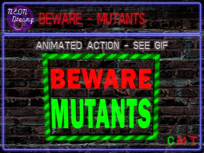 Neon Dreamz - Beware Mutants