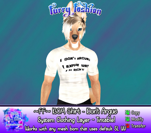 ~FF~ BOM Shirt Dont Argue