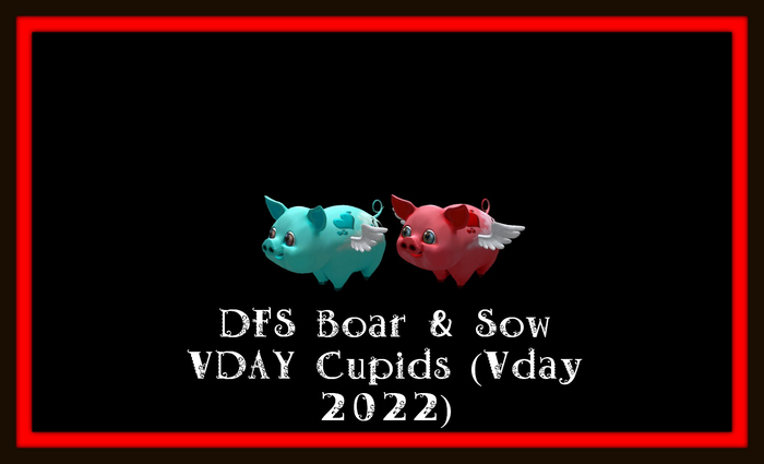 DFS Boar & Sow VDAY Cupids (Vday 2022)