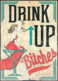 Humorous Sign-Drink Up