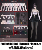 POISON ROUGE Sizuka 5 Piece Set w/RARES (Maitreya)