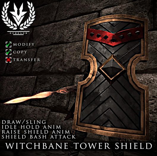 [Echelon] // Witchbane Tower Shield