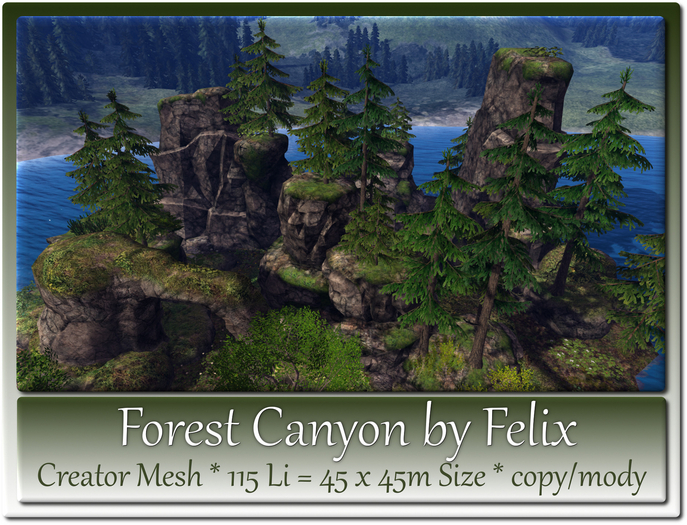 Forest Canyon by Felix Creator Mesh 115 Li=45x45m  c-m