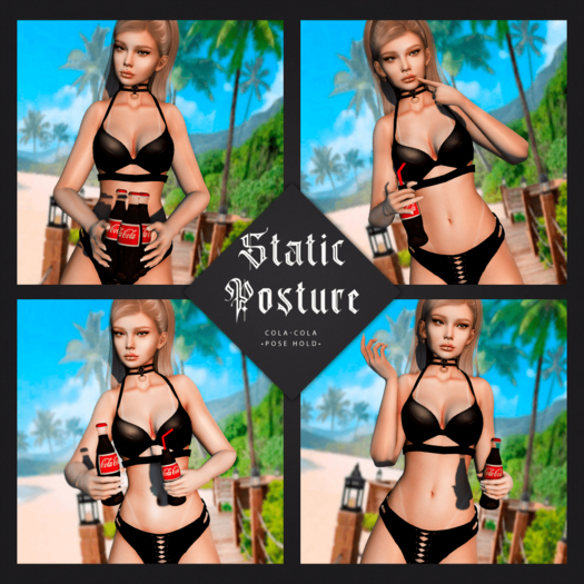 . Static Posture . HOLD COLA-COLA