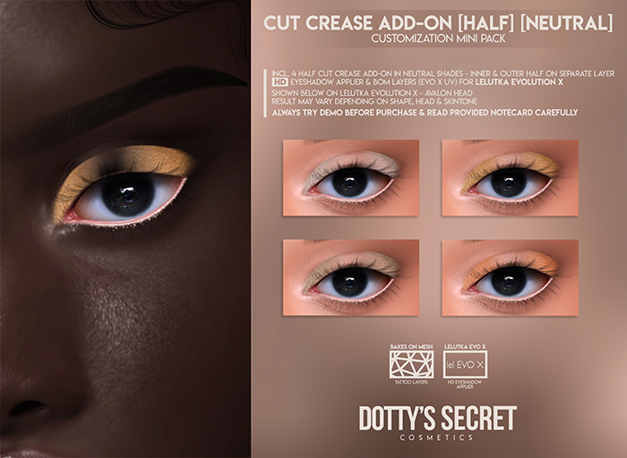 Dotty's Secret - Cut Crease Add-on[HALF][NEUTRAL][LELUTKA EVOX]