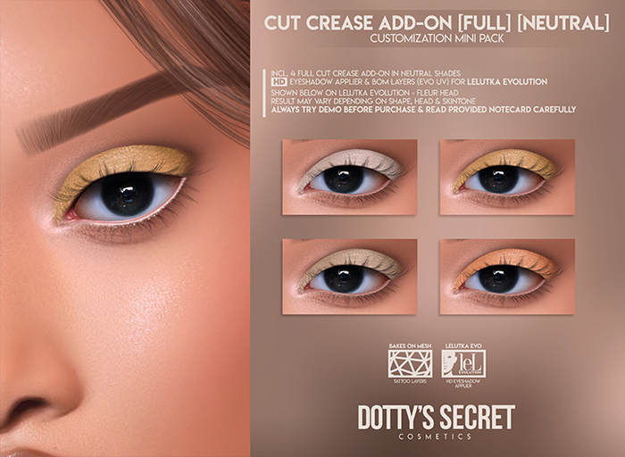 Dotty's Secret - Cut Crease Add-on[FULL][NEUTRAL][LELUTKA EVO]