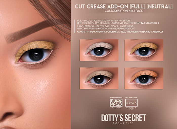 Dotty's Secret - Cut Crease Add-on[FULL][NEUTRAL][LELUTKA EVOX]