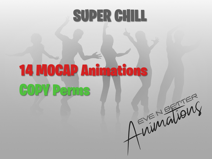 Eve n Better Animations - Super Chill - 14 Dances