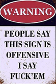 Silly sign-Offensive