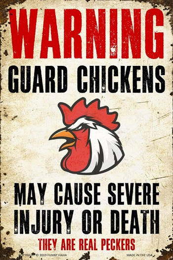 Silly sign-Guard Chickens