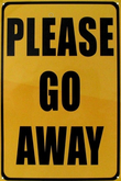 Silly sign-Go Away