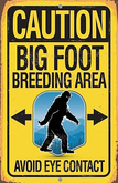 Silly sign-Big Foot