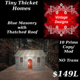 Tiny Thicket Home Blue Masonry