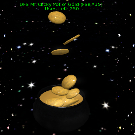 DFS Mr Clicky Pot o' Gold (FSB#35) Uses Left: 250 1