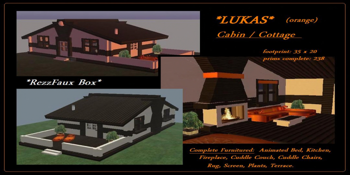 ~~*LUKAS*~~   cottage  / cabin (orange