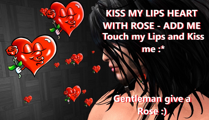 KISS MY LIPS HEART WITH ROSE - ADD ME