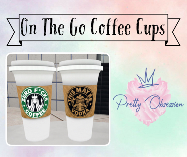 *Pretty Obsession* On The Go Coffee Cups