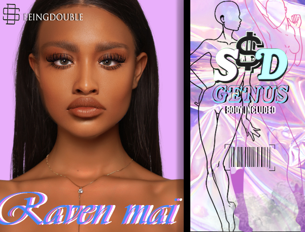S$D RAVEN MAI SKIN