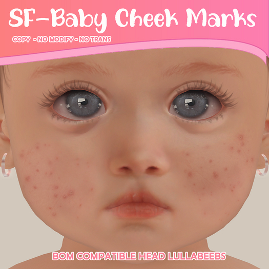 SF Baby Cheek Marks LB