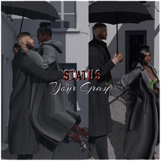 STATUS ~ Your Grasp