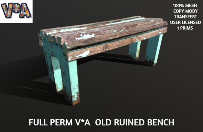 FULL PERM V*A  OLD RUINED BENCH