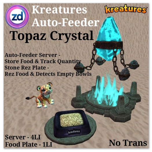 *ZD* Kreatures Auto-Feeder - Topaz Crystal