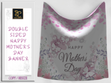 BMC4043 - HAPPY MOTHER'S DAY - DOUBLE SIDED DRAPED BANNER - TOUCH TO RESIZE