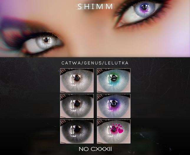 S H I M M / Genus Eyes Applier / CXXXII
