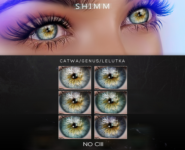 S H I M M / LELUTKA EYES CIII