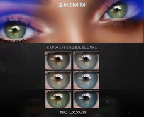 S H I M M / GENUS EYES LXXVIII