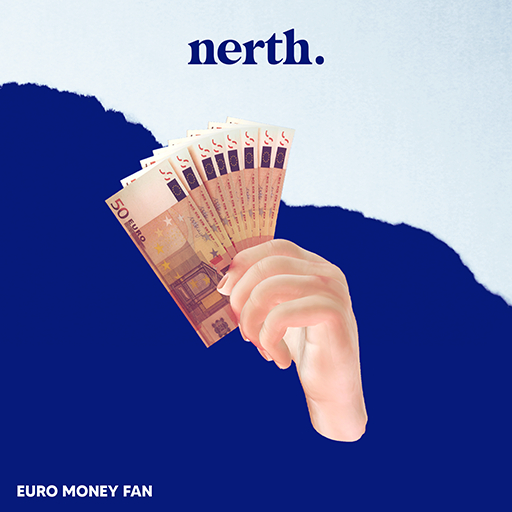NERTH / EURO MONEY FAN