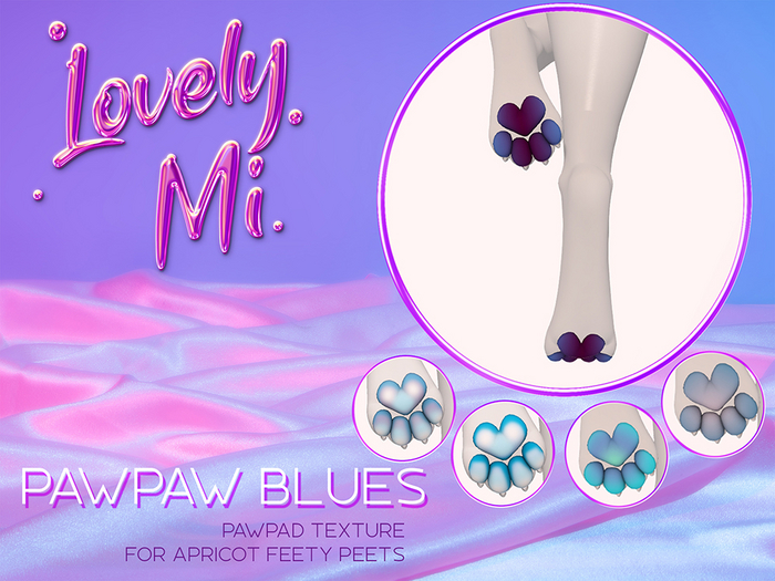 Lovely Mi - PawPaw Blue for AP Feety Peets