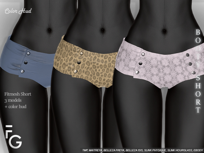 DK:: Booty short 3 models 50 colors tmp maitreya ebody slink be