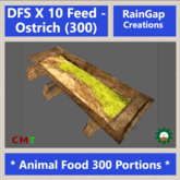 DFS FEED - OSTRICH (300) X 10