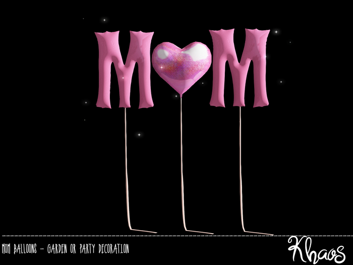 Khaos's MOM balloons