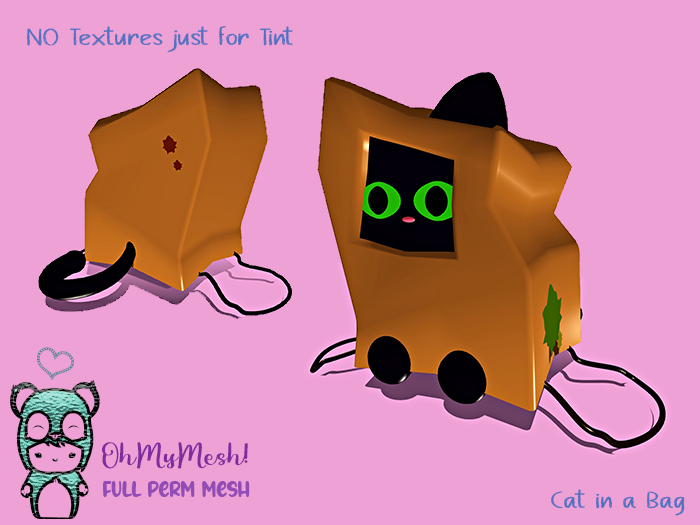 OhMyMesh! Cat In A Bag - Tintable - Full Perm Mesh