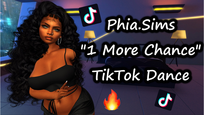 Phia.Sims One More Chance TikTok Dance Animation