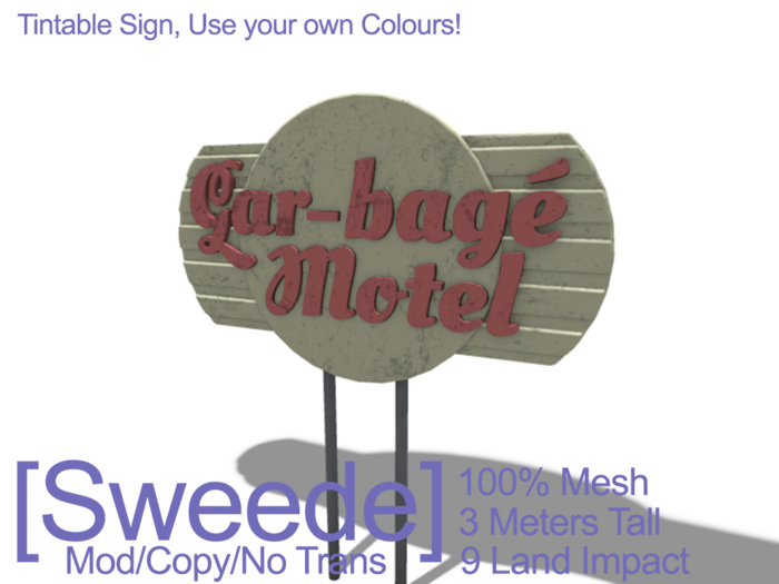 [Sweede] Gar-Bage Motel Sign