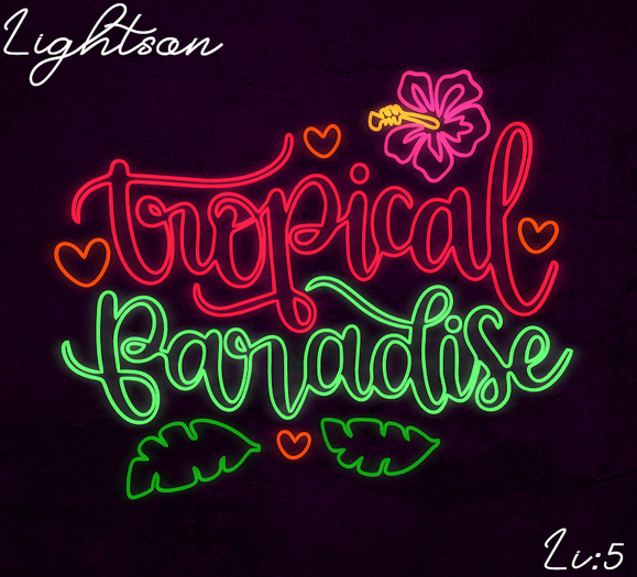 *Lightson* Tropical