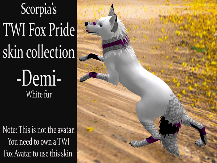 TWI Fox Skin Texture - PRIDE - Demi White