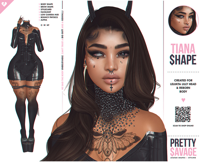 Pretty$avage - Tiana Shape