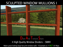 Sculpted Window Mullions, Window Building Aid, 4 Sculpted Window Parts + Full perm Sculpt Maps Sculpty Mullions SWM1