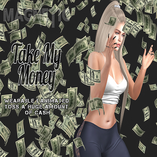 Magnetic - Take My Money