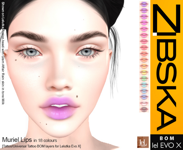 Zibska Evo X ~ Muriel Lips in 18 colors with tattoo and universal tattoo BOM layers