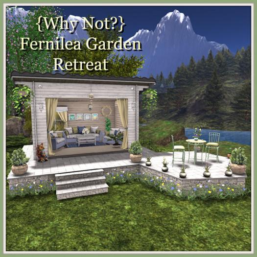 02{Why Not?} Fernilea Garden Retreat Base RARE