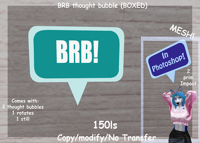 BRB thought bubble (BOXED)
