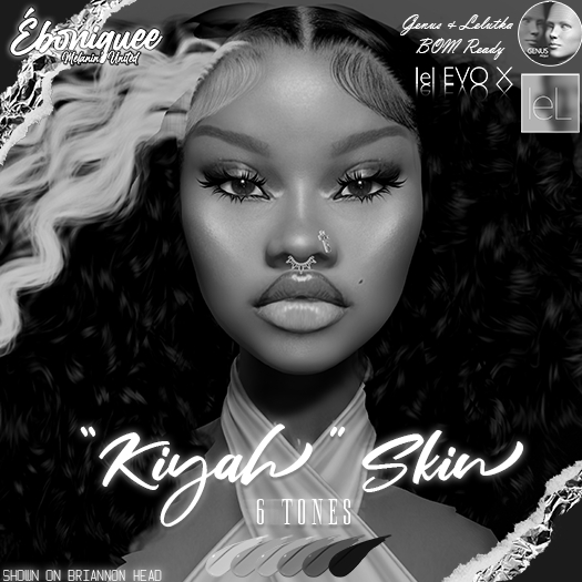 [EB] // Kiyah Skin - Demos