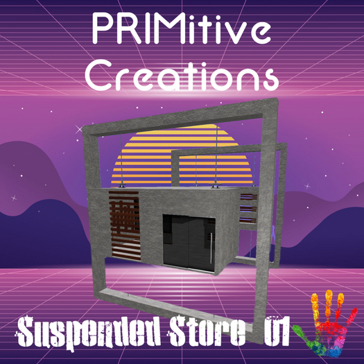 PRIMitive Creations - Suspended Store 01