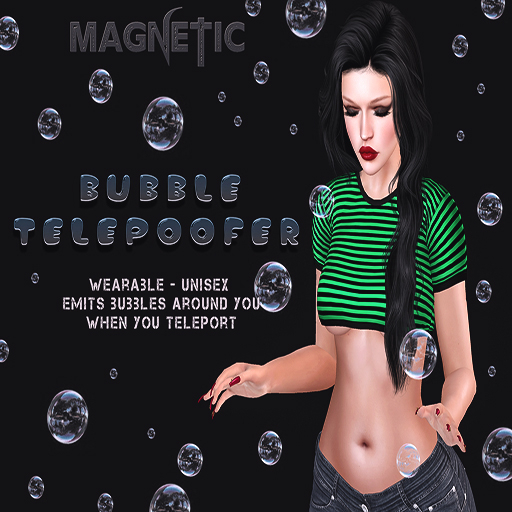 Magnetic - Bubble Telepoofer (ADD ME)